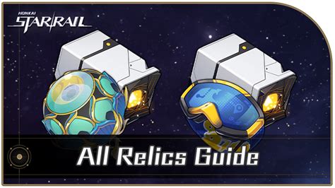 Relics and Planar Ornaments Guide, Sets, and Stats .